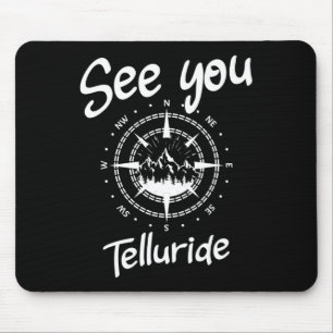See You In Telluride Usa Vacation Ski Comp Mouse Mat