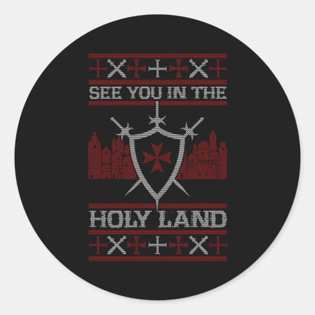See You In The Holy Land Ugly Classic Round Sticker (Front)