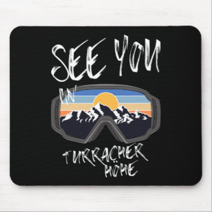See You In Turracher Höhe Kärnten Vacation Ski Gog Mouse Mat