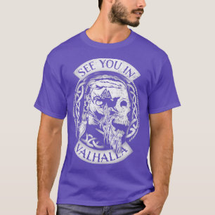 See You in Valhalla Mythology Norse Nordic Viking T-Shirt