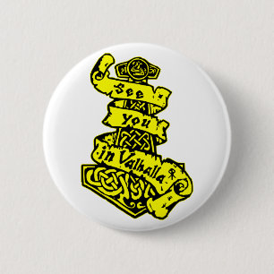 See You In Valhalla #USAPatriotGraphics © 6 Cm Round Badge