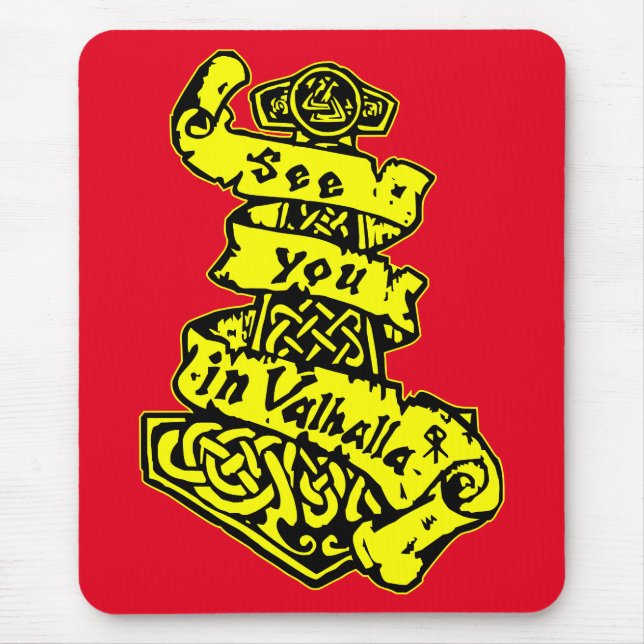 See You In Valhalla  #USAPatriotGraphics  © Mouse Mat (Front)