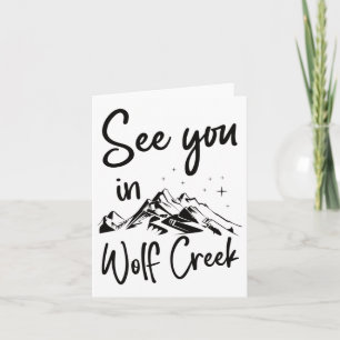 See You In Wolf Creek Usa Vacation Ski  Card