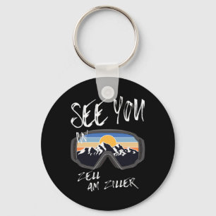 See You In Zell Am Ziller Tyrol Vacation Ski Goggl Key Ring