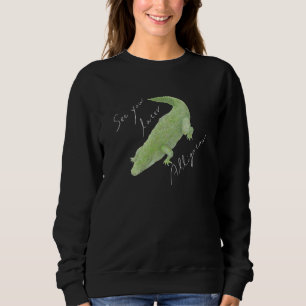 See You Later Alligator 02 Sweatshirt