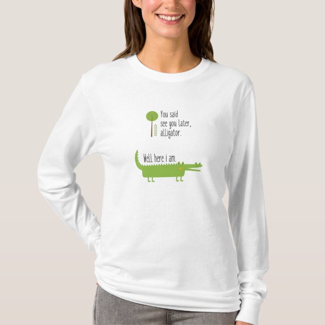 See You Later Alligator Flowy T-Shirt (Front)