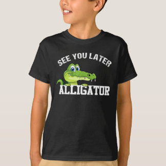See You Later Alligator, In A While Crocodile Twin T-Shirt