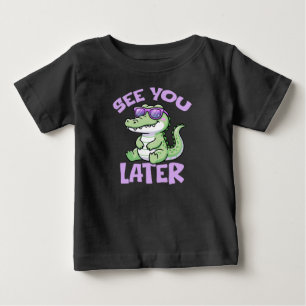 See You Later Alligator Teacher Kids Baby T-Shirt