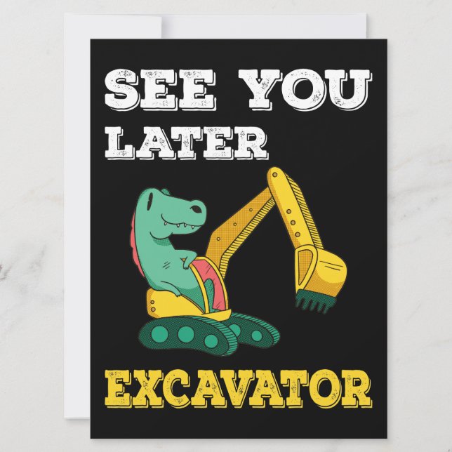 See You Later Excavator I - Toddler Boys Kids Invitation (Front)