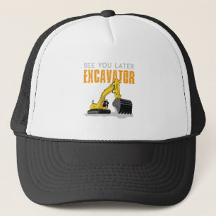 See You Later Excavator Toddler Boy Kids Trucker Hat
