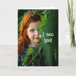 SEE YOU MISSING YOU CARD