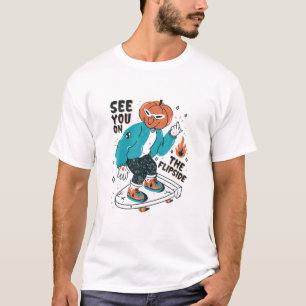See You On The Flip Side Funny Halloween Skateboar T-Shirt