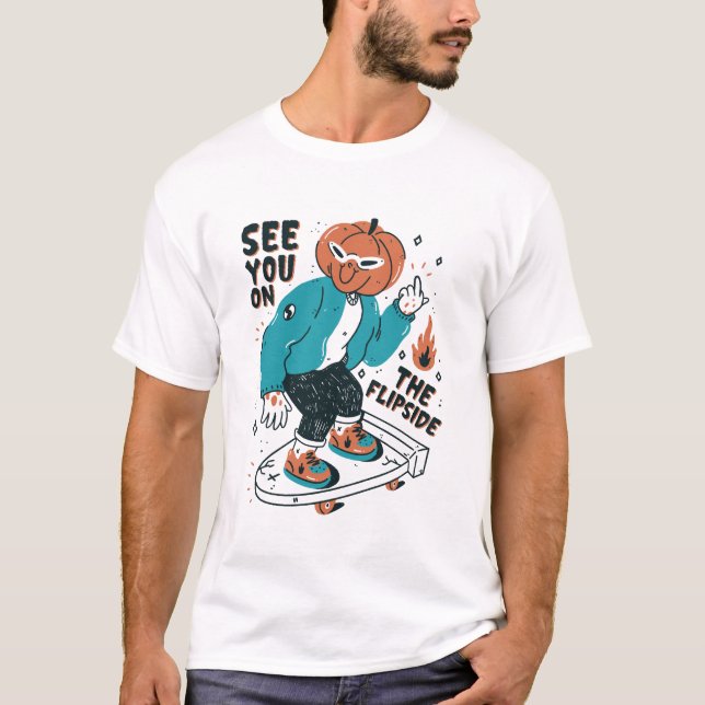 See You On The Flipside Halloween Skateboarding T-Shirt (Front)