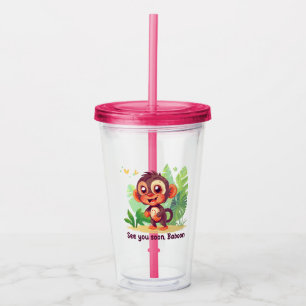 See you soon, Baboon Acrylic Tumbler