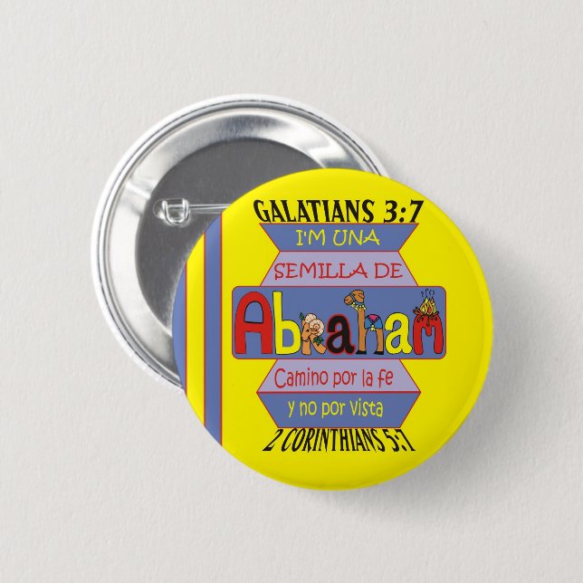 Seed of Abraham I Esp I Rnd I 6X6 Colossal 6 Cm Round Badge (Front & Back)