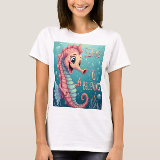 Seeing is Believing - Ocean-Inspired T-Shirt