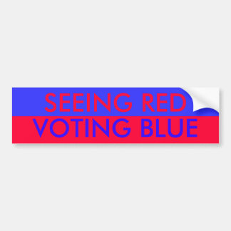 Seeing Red Bumper Sticker