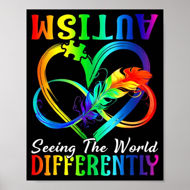 Seeing The World Differently Autism Awareness Infi Poster (Front)