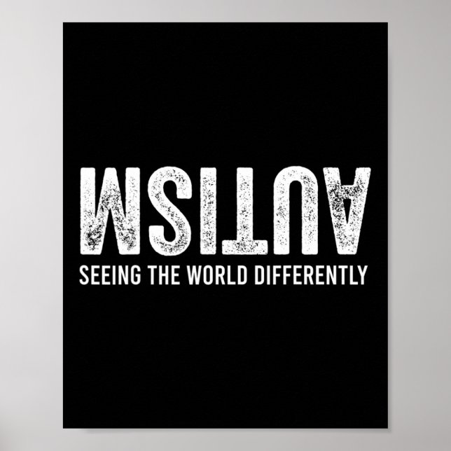 Seeing The World Differently Autism Awareness Men  Poster (Front)