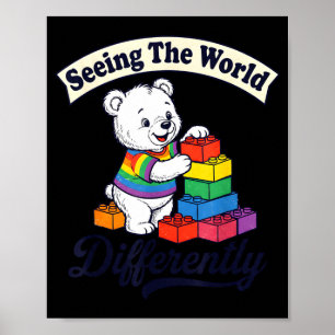 Seeing the world differently bear autism awareness poster