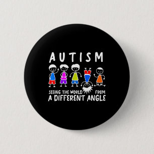 Seeing The World From A Different Angle Autism Awa 6 Cm Round Badge