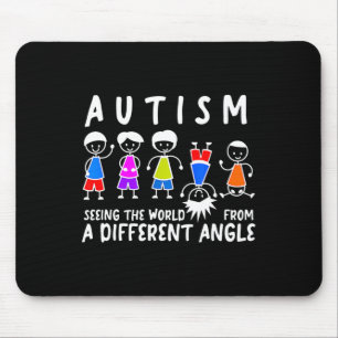 Seeing The World From A Different Angle Autism Awa Mouse Mat