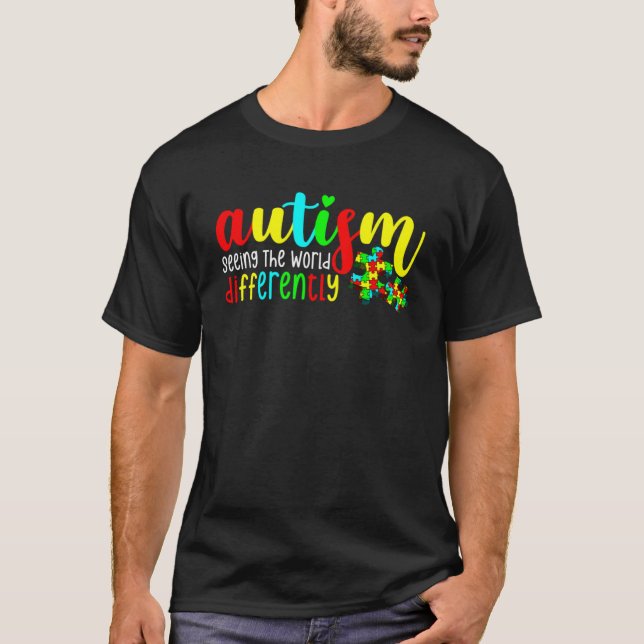 Seeing World Differently Student Autism Awareness  T-Shirt (Front)