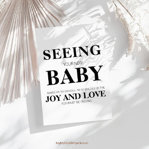Seeing Your New Baby Joy and Love Card