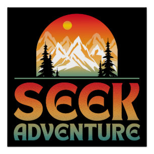 SEEK ADVENTURE POSTER