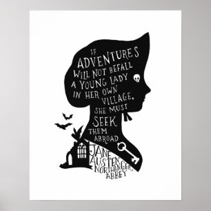 Seek Adventures Northanger Abbey Quote Poster