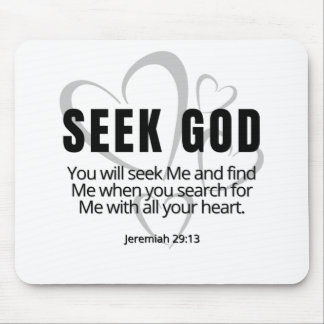 Seek God Jeremiah 29:13 SpeakChrist Inspirational Mouse Mat