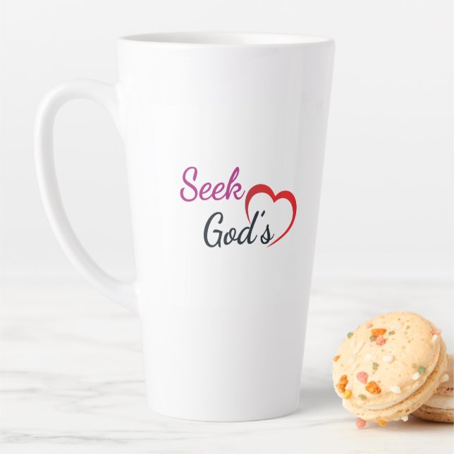 Seek God's Heart  Latte Mug (In Situ)