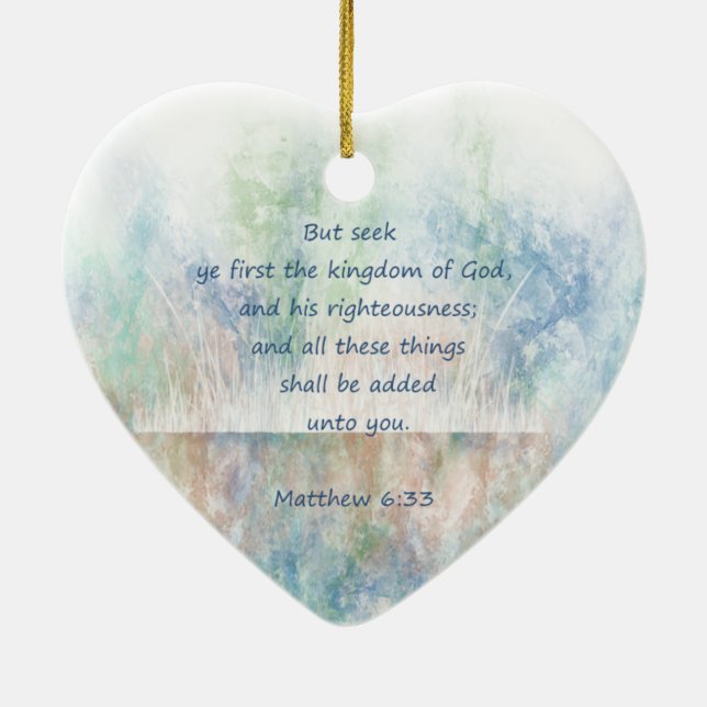 Seek God's Kingdom Scripture Matthew Inspirational Ceramic Tree Decoration (Back)