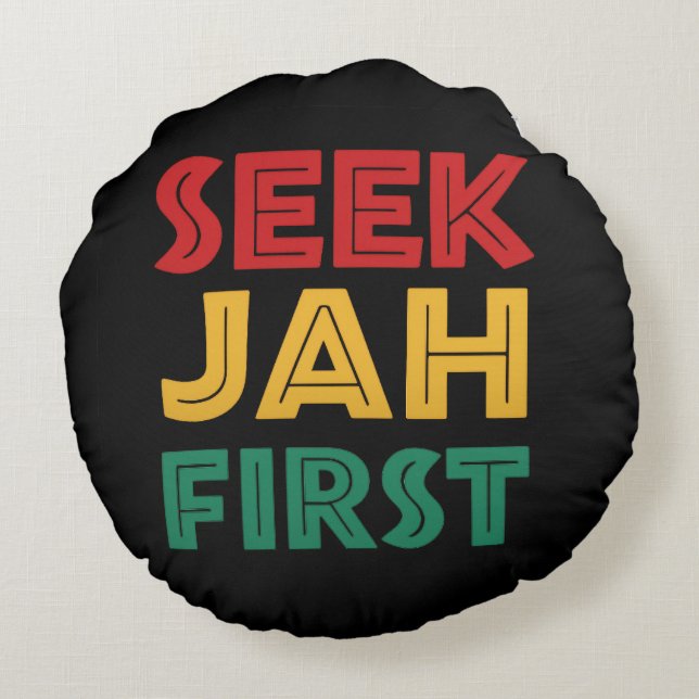 Seek Jah First Rastafarian Reggae Rasta Colors Round Cushion (Back)