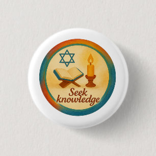 Seek Knowledge Inspirational Button Badge
