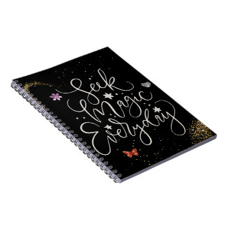 Seek Magic Every Day- Glitter Glam Notebook