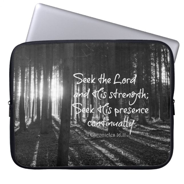 Seek the Lord and His Strength Bible Verse Laptop Sleeve (Front)