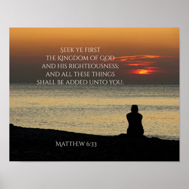 Seek Ye First Kingdom of God, Matthew 6:33 Ocean Poster (Front)