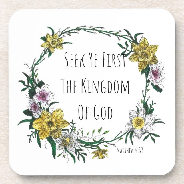 Seek Ye First the Kingdom Coaster (Front)