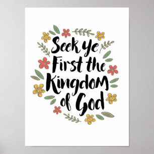 Seek Ye First the Kingdom of God Art Print