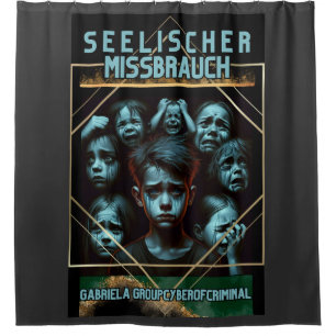 Seelischer Missbrauch Shower Curtain