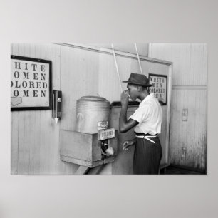 Segregated Drinking Fountain 1939 - Civil Rights Poster