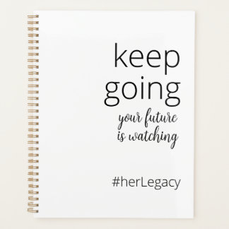 seguir adelante. tu futuro. Motivación feminista Planner