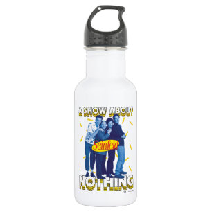Seinfeld   A Show About Nothing 532 Ml Water Bottle