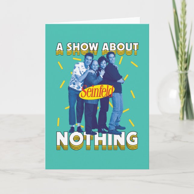 Seinfeld | A Show About Nothing Card (Front)