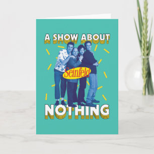 Seinfeld   A Show About Nothing Card