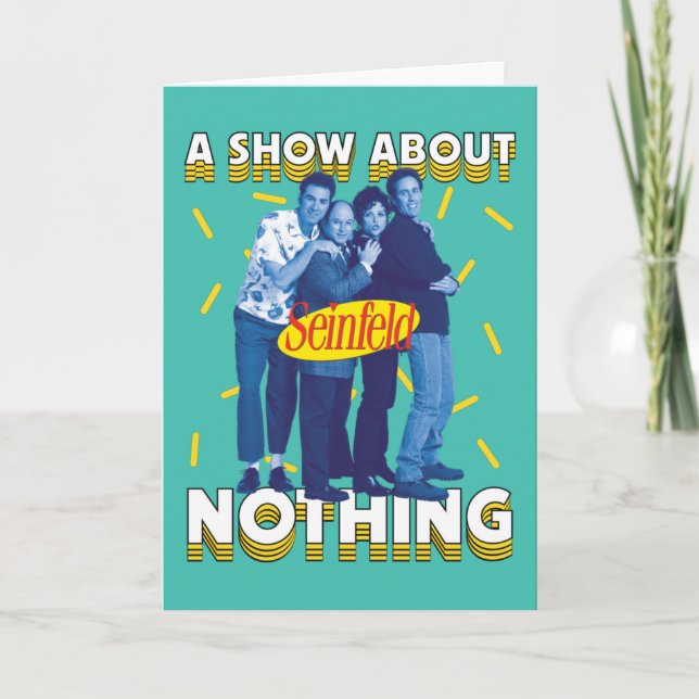 Seinfeld | A Show About Nothing Card (Front)