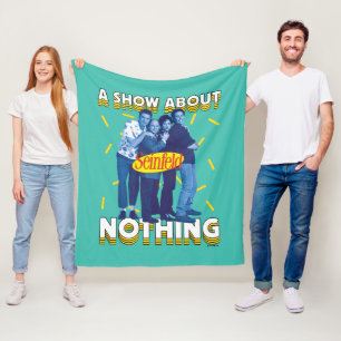 Seinfeld   A Show About Nothing Fleece Blanket