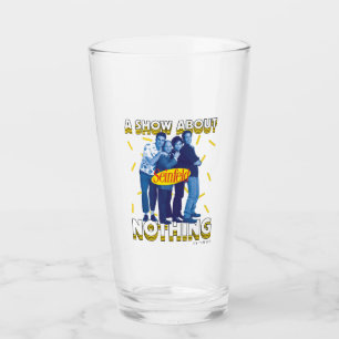 Seinfeld A Show About Nothing Glass