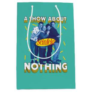Seinfeld   A Show About Nothing Medium Gift Bag
